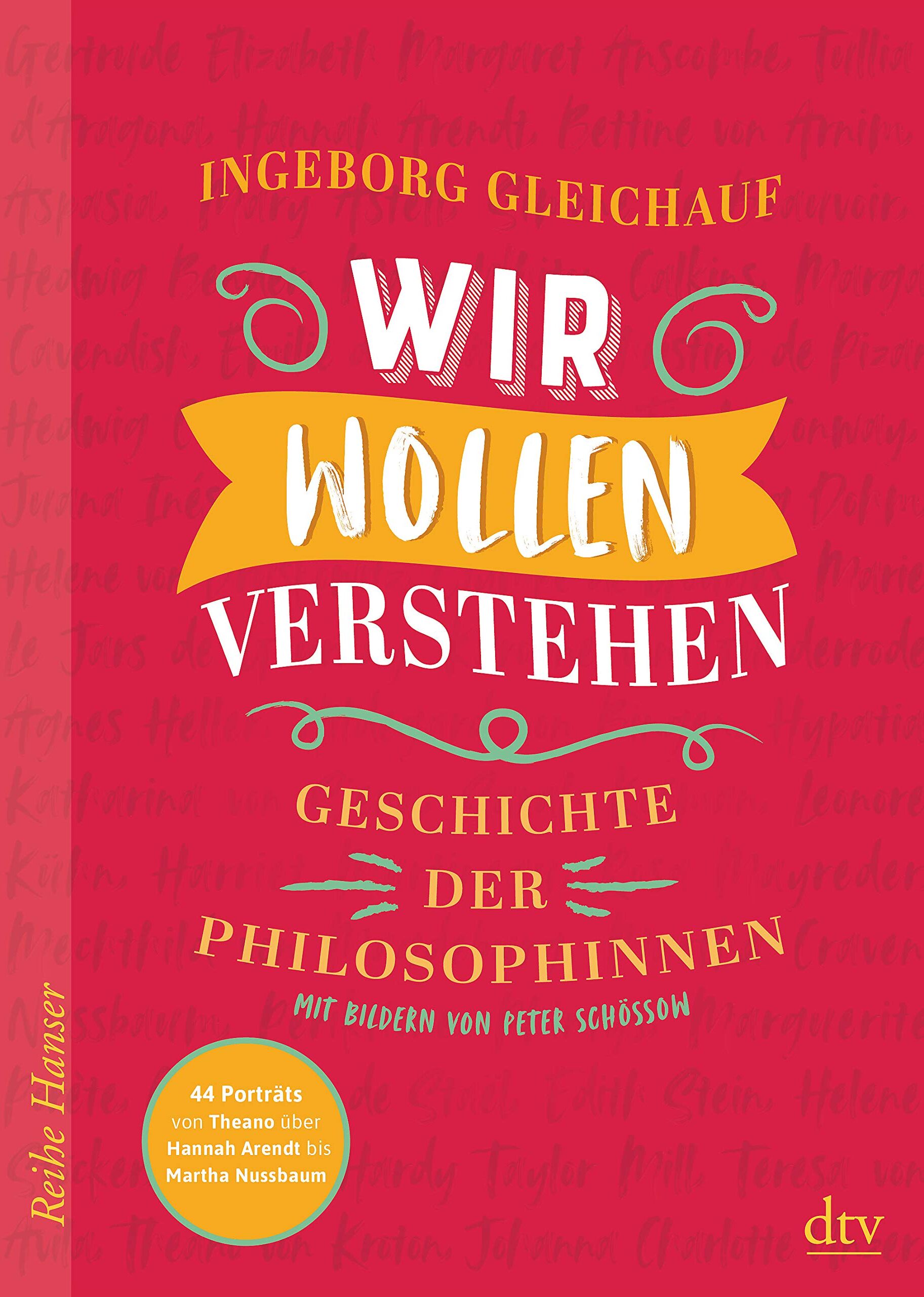 Ingeborg Gleichauf - Wir wollen verstehen: Geschichte der Philosophinnen - Preis vom 09.10.2026 07:28:09 h