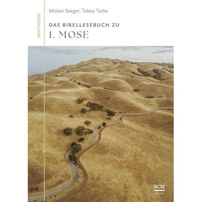 Das Bibellesebuch zu 1. Mose, Taschenbuch von Tabea Tacke,Miriam Seeger, R.Brockhaus, 978-3-417-24191-4