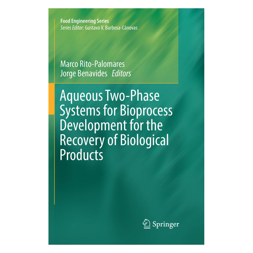 Springer Aqueous Two-Phase Systems for Bioprocess Development for the Recovery of Biological Products (Englisch, Softcover, Jorge Benavides, Marco Rito-Palomares) (56053220)