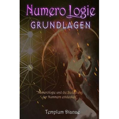 Numerologie Grundlagen, Taschenbuch von Templum Dianae Media, Blurb