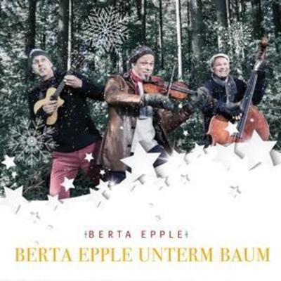 Unterm Baum - Berta Epple, CD