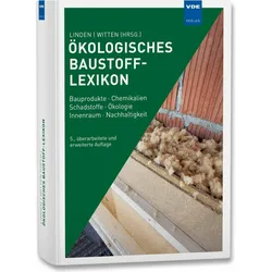 Ökologisches Baustoff-Lexikon, Fachbücher von Wolfgang Linden, Iris Marquardt