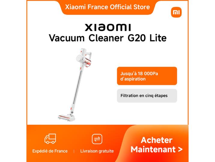 [Officiel] Xiaomi Vacuum Cleaner G20 Lite Jusqu’à 18 000Pa d’aspiration, Filtration en cinq étapes