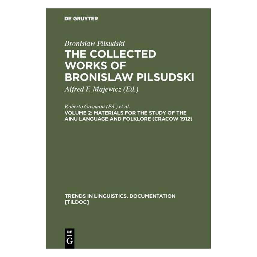 De Gruyter Pilsudski,B.:Collected Works.02 (Englisch, Hardcover, Bronislaw Pilsudski) (67761878)