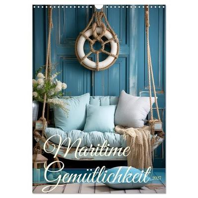 Maritime Gemütlichkeit (Wandkalender 2027 DIN A3 hoch), CALVENDO Monatskalender