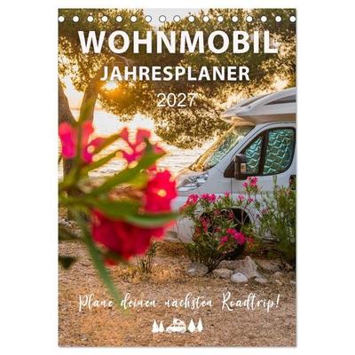 Wohnmobil Jahresplaner (Tischkalender 2027 DIN A5 hoch), CALVENDO Monatskalender