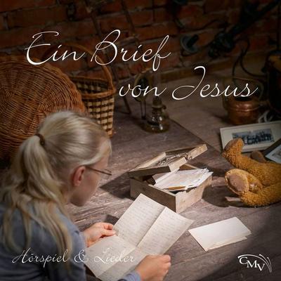 Ein Brief von Jesus - Anja Schraal,Heinrich Töws, Audio, 9783867019507