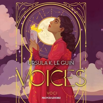 Voices. Voci - Ursula K. Le Guin, Audio, 9788852167546
