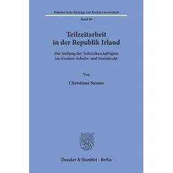 Teilzeitarbeit in der Republik Irland., Fachbücher von Christiane Siemes