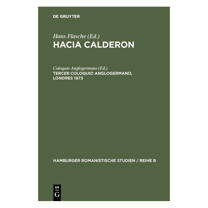 De Gruyter Hacia Calderon / Tercer coloquio anglog (Spanisch, Hardcover) (67765142)