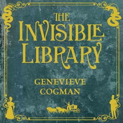 The Invisible Library - Genevieve Cogman, Audio, 9781529074093