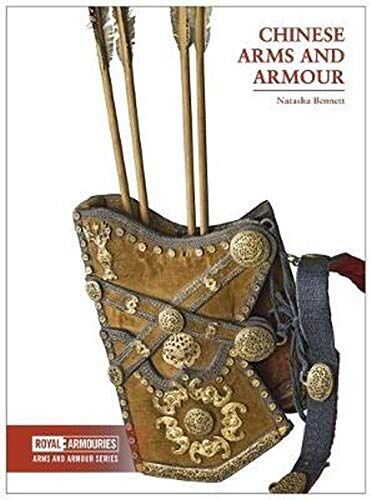 Natasha Bennett - Chinese Arms and Armour (Arms and Armour Series) - Preis vom 09.10.2026 07:28:09 h