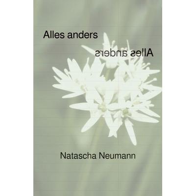 Matthis Leben / Alles anders, Taschenbuch von Natascha Neumann, Epubli, 978-3-8197-7665-6