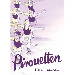 Pirouetten, Comics + Manga von Tillie Walden