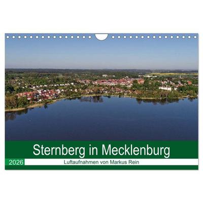 Sternberg in Mecklenburg - Luftaufnahmen von Markus Rein (Wandkalender 2026 DIN A4 quer), CALVENDO Monatskalender