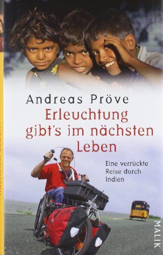Andreas Pröve - Erleuchtung gibt's im nächsten Leben: Eine verrückte Reise durch Indien - Preis vom 06.10.2026 07:26:00 h