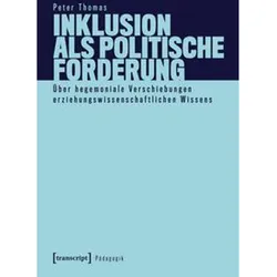 Inklusion als politische Forderung, Fachbücher von Peter Thomas, Maria Arndt