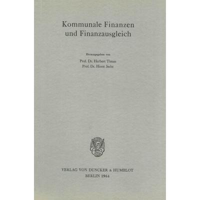 Kommunale Finanzen und Finanzausgleich., Taschenbuch von , Duncker & Humblot, 978-3-428-00400-3