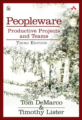 Tom DeMarco - Peopleware: Productive Projects and Teams - Preis vom 14.10.2026 23:07:16 h