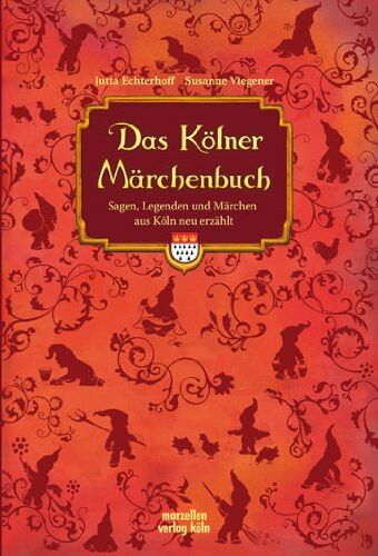 Jutta Echterhoff - Das Kölner Märchenbuch - Preis vom 05.10.2026 03:47:11 h
