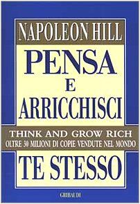 Napoleon Hill - Pensa e arricchisci te stesso - Preis vom 10.10.2026 11:48:34 h