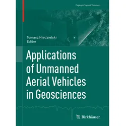 Applications of Unmanned Aerial Vehicles in Geosciences, Fachbücher
