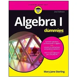 Algebra I for Dummies, 2nd Edition, Schulbücher von MJ Sterling