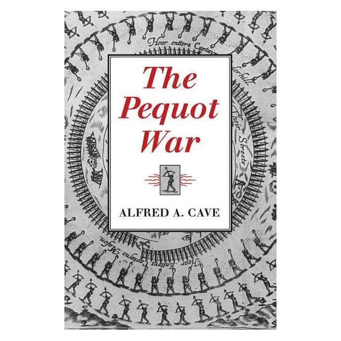 The University of Chicago The Pequot War (Englisch, Alfred A. Cave) (42898870)