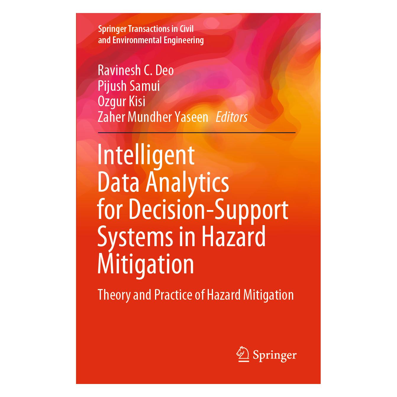 Springer Intelligent Data Analytics for Decision-Support Systems in Hazard Mitigation (Englisch, Softcover, Kisi et al, Ozgur, Ozgur Kisi, Pijush, Pijush Samui, Ravinesh C. Deo, Samui, Zaher Mundher Yaseen) (56201800)