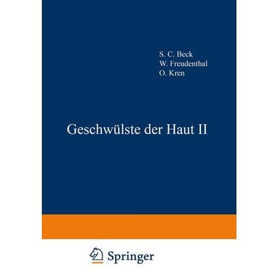 Geschwülste der Haut 2, Taschenbuch von Kenneth A. Loparo,NA Freudenthal,NA Kren,LANG,NA Lipschütz, Springer Wien, 978-3-7091-5956-9