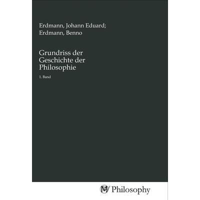Grundriss der Geschichte der Philosophie, Taschenbuch von , MV-Philosophy, 978-3-96880-152-0