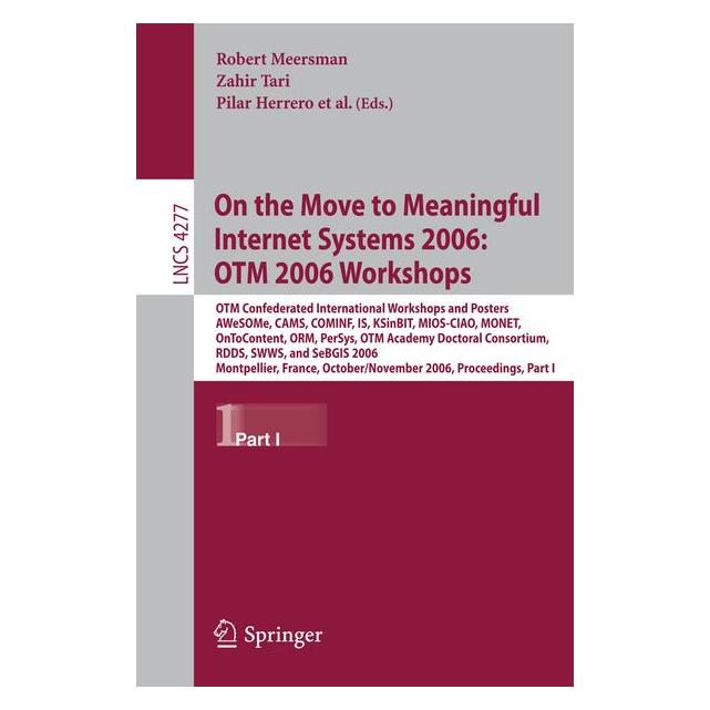 Springer On Move to Meaningful Internet.2006.1 (Englisch) (63537922)