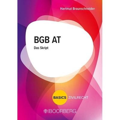 BGB AT, Taschenbuch von Hartmut Braunschneider, Richard Boorberg Verlag, 978-3-415-07257-2