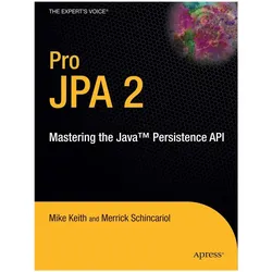 Per JPA 2, Fachbücher von Jeremy Keith, Mike Keith, Merrick Schincariol