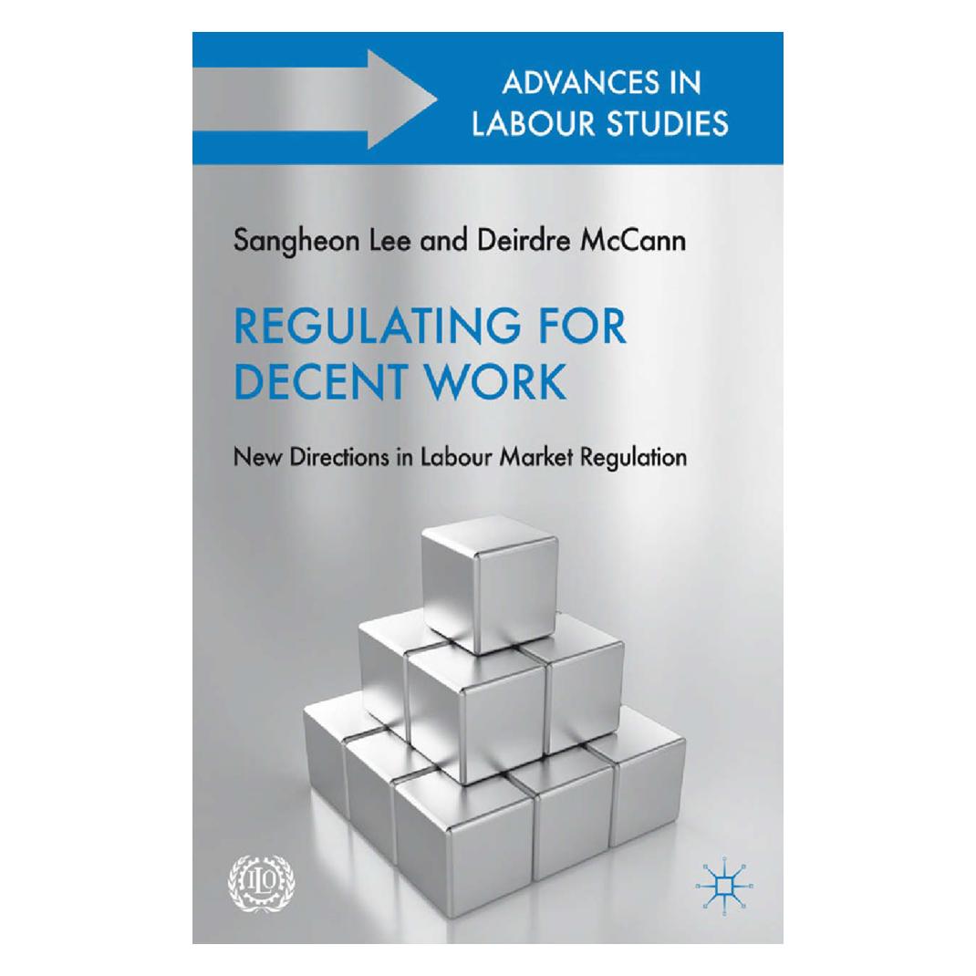 Springer Regulating for Decent Work (Englisch, Softcover, D. McCann, S. Lee) (55812478)