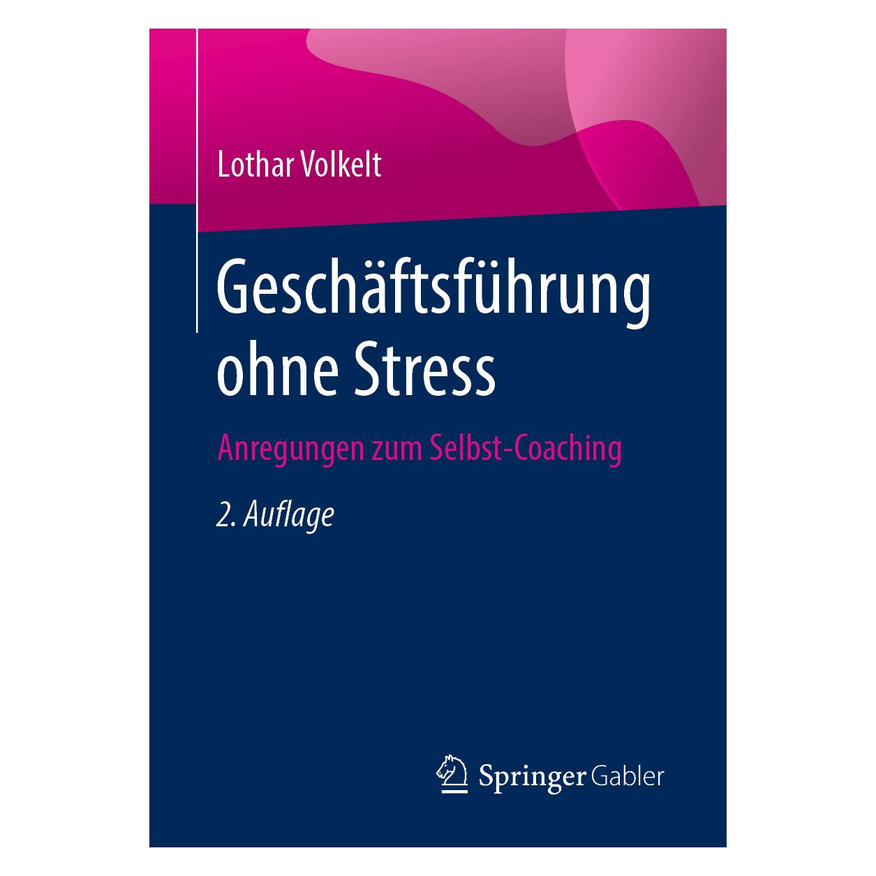 Springer Geschäftsführung ohne Stress (Deutsch, Softcover, Lothar Volkelt) (35151419)