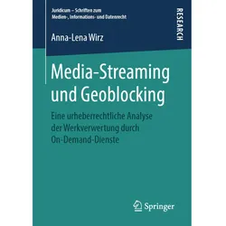 Media-Streaming und Geoblocking, Fachbücher von Anna-Lena Wirz