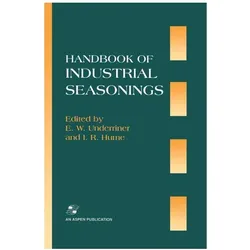 Handbook Industrial Seasonings, Fachbücher von E.W. Underriner, I.R. Hume