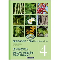 Gehölze, Bärlappe, Schachtelhalme, Farne und Wasserpflanzen, Ratgeber von Wolfgang Adler, Wolfgang Holzner, Silvia Winter