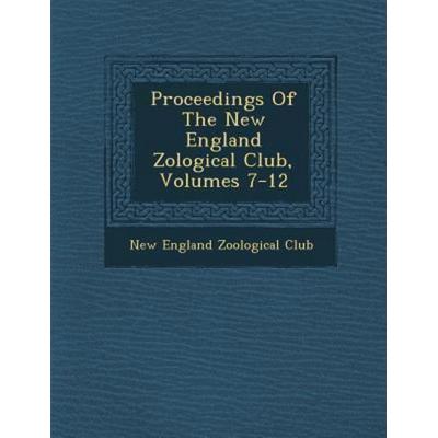 Proceedings of the New England Zo Logical Club, Volumes 7-12, von , Saraswati Press, 978-1-288-12906-5
