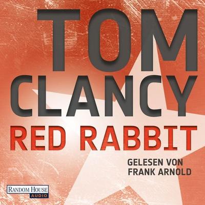 Red Rabbit - Tom Clancy, Audio, 9783837110623
