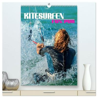 Kitesurfen - Fun pur (hochwertiger Premium Wandkalender 2027 DIN A2 hoch), Kunstdruck in Hochglanz