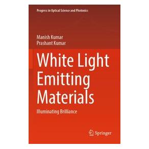 Umbreit White Light Emitting Materials (Englisch, Softcover, Manish Kumar, Prashant Kumar) (74729669)