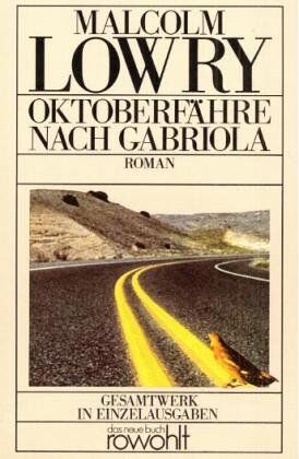 Malcolm Lowry - Oktoberfähre nach Gabriola - Preis vom 15.10.2026 23:06:25 h