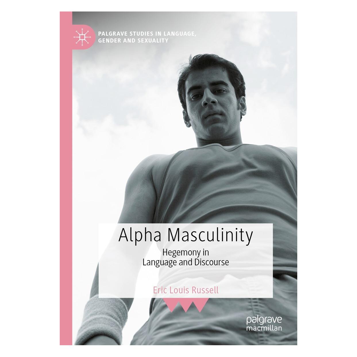 Springer Alpha Masculinity (Englisch, Hardcover, Eric Louis Russell) (9783030704698)