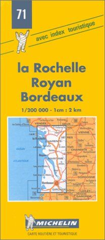 Michelin Travel Publications - Michelin La Rochelle, Royan, Bordeaux 1 : 200 000. (Michelin Maps) - Preis vom 10.10.2026 11:48:34 h