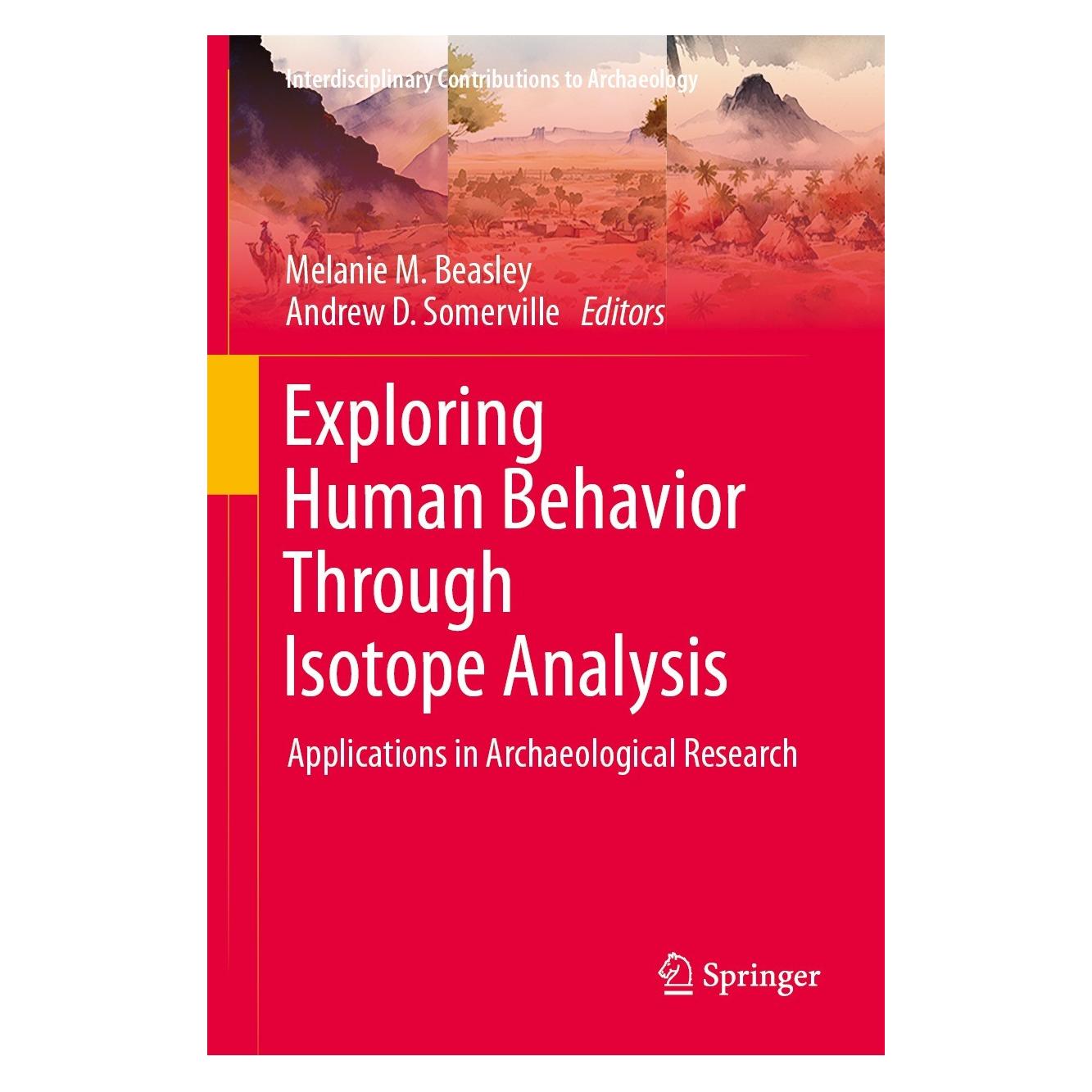 Springer Exploring Human Behavior Through Isotope Analysis (9783031322662)