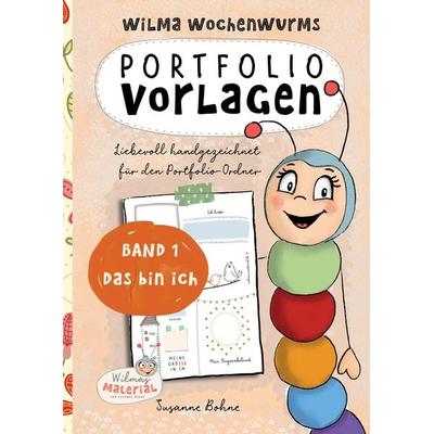 Wilma Wochenwurms Portfolio Vorlagen, Taschenbuch von Susanne Bohne, Tredition, 978-3-347-79293-7