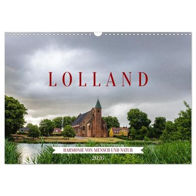 Lolland - Harmonie von Mensch und Natur (Wandkalender 2026 DIN A3 quer), CALVENDO Monatskalender