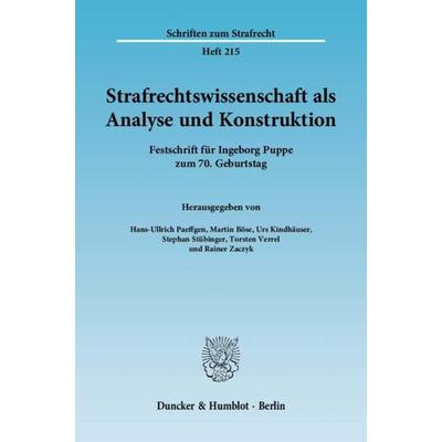 Strafrechtswissenschaft als Analyse und Konstruktion., Gebundene Ausgabe von , Duncker & Humblot, 978-3-428-13211-9